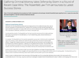 California Criminal Attorney takes Defense by Storm in a Round of Recent Case Wins: The Rosenfeld Law Firm announces its Latest Success Stories