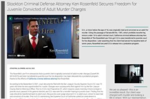 Stockton criminal attorney Rosenfeld secures juvenile freedom