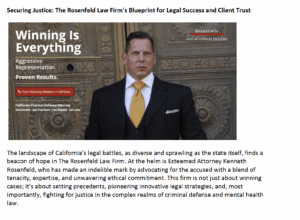 The Rosenfeld Law Firm, Kenneth Rosenfeld secures justice, California Criminal Defense, 